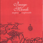 Imago mundi, mapas e imprenta: Madrid, Biblioteca Histórica Marqués de Valdecilla, 2010