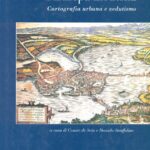 L´Europa moderna. Cartografía urbana e vedutismo