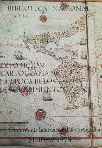 Cartografía en la época de los descubrimientos: catálogo de la exposición