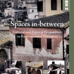 Spaces in-between: Cultural and Political Perspectives on Environmental Discourse