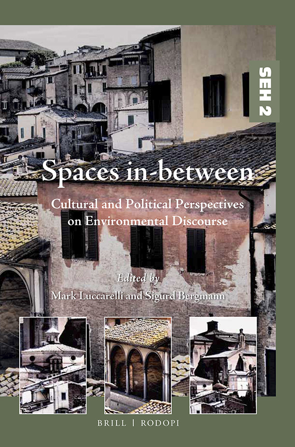 Spaces in-between: Cultural and Political Perspectives on Environmental Discourse