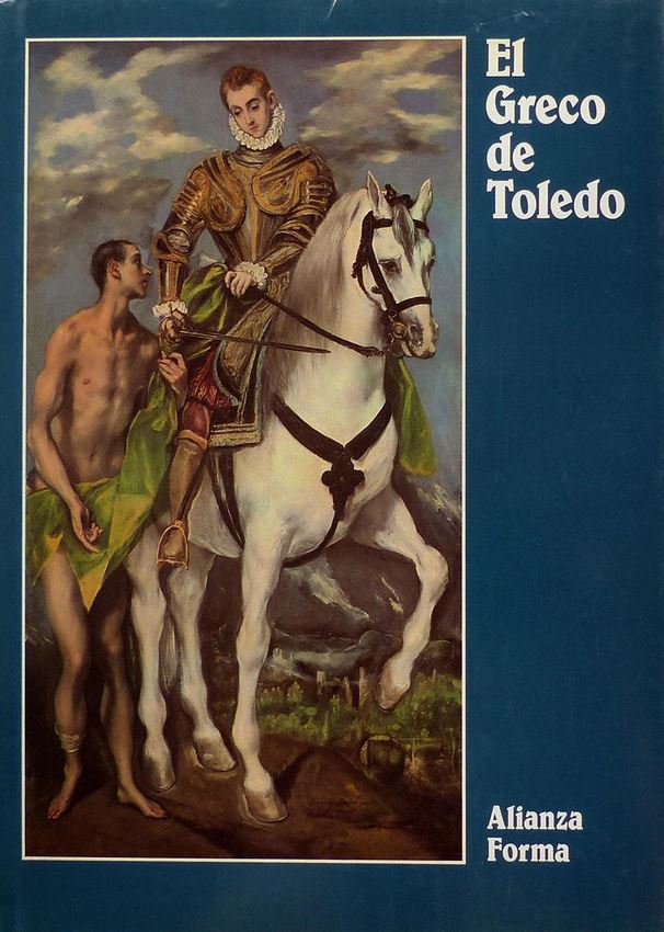 El Greco de Toledo: exposición [celebrada en Ohio, Madrid, Washington, Dallas desde abril de 1982 hasta febrero de 1983]