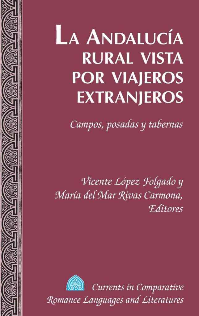 La Andalucía rural vista por viajeros extranjeros: campos, posadas y tabernas