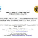 La cartografía aplicada a la representación de las obras públicas españolas en el siglo XVIII