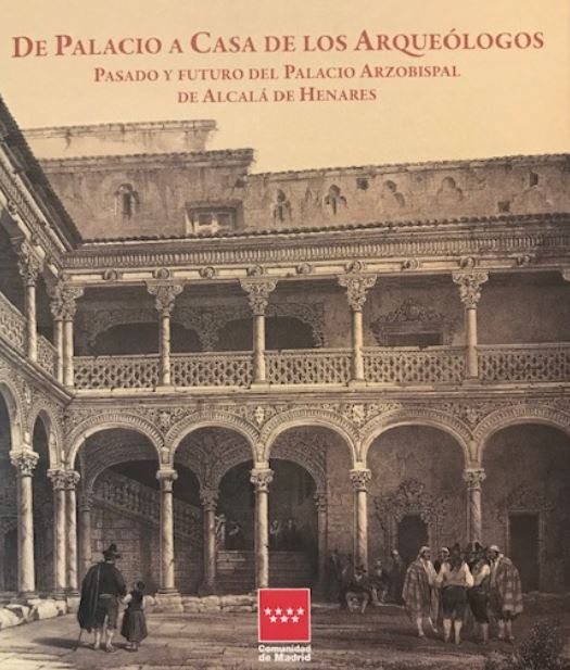 Alonso de Covarrubias y el Palacio Arzobispal de Alcalá de Henares: un arquitecto y dos clientes en el renacimiento castellano