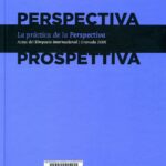 La Perspectiva en la arquitectura renacentista hispánica.